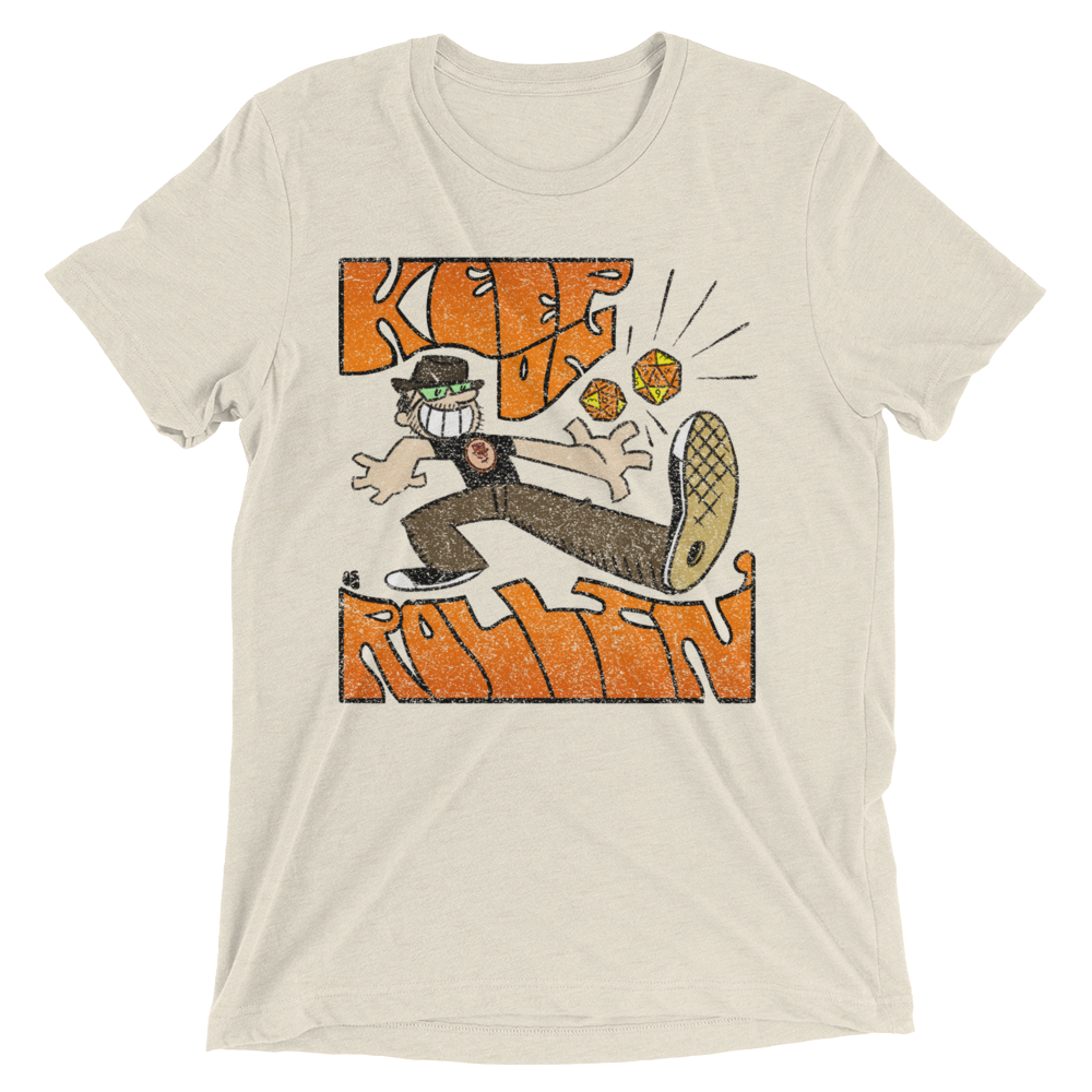 Keep on Rollin'!